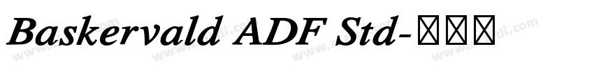 Baskervald ADF Std字体转换 Baskervald ADF Std字体转换